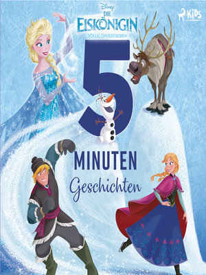 cover image of Die Eiskönigin 5 Minuten Geschichten